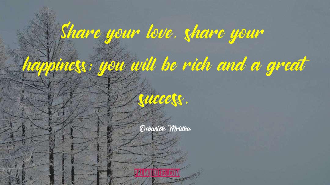 Share Your Love quotes by Debasish Mridha