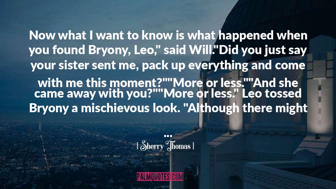Share Your Story quotes by Sherry Thomas