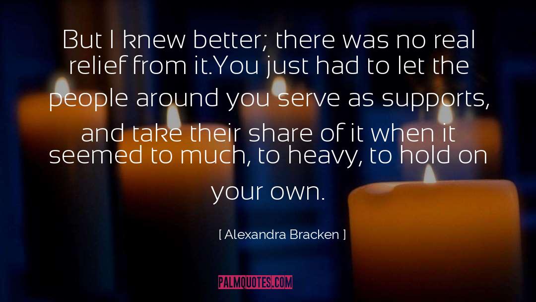Share Your Uniqueness quotes by Alexandra Bracken