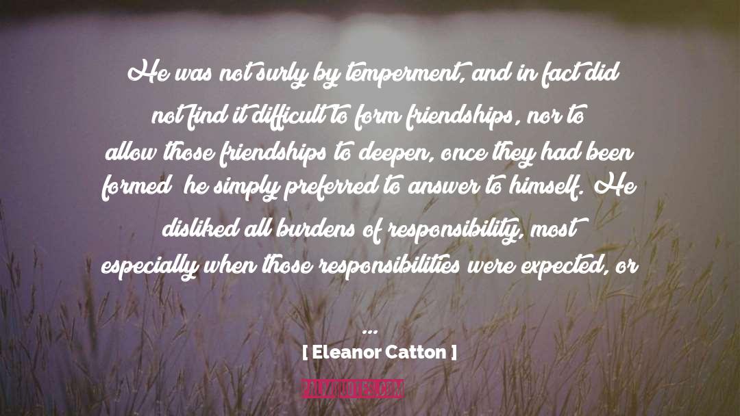 Shared Burdens quotes by Eleanor Catton