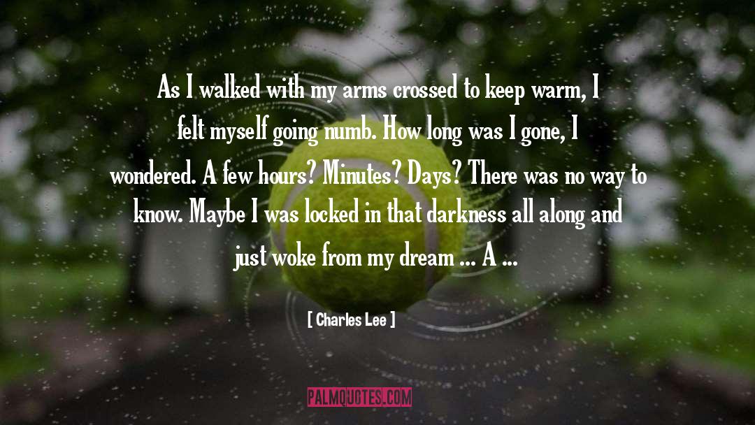 Shared Dream quotes by Charles Lee