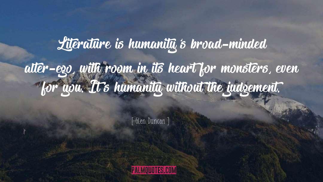 Shared Humanity quotes by Glen Duncan