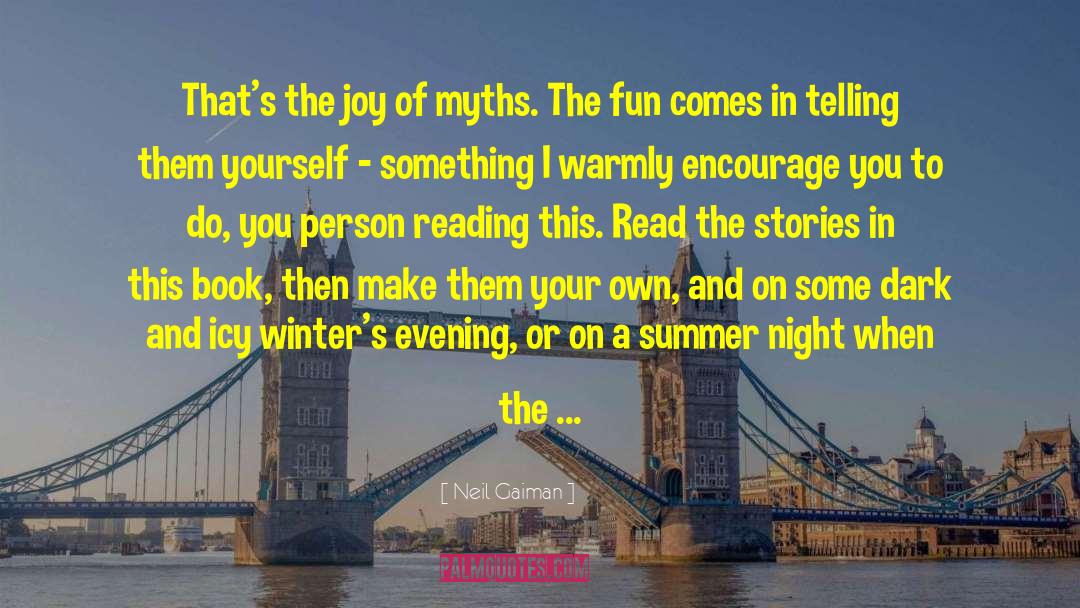 Shared Joy quotes by Neil Gaiman