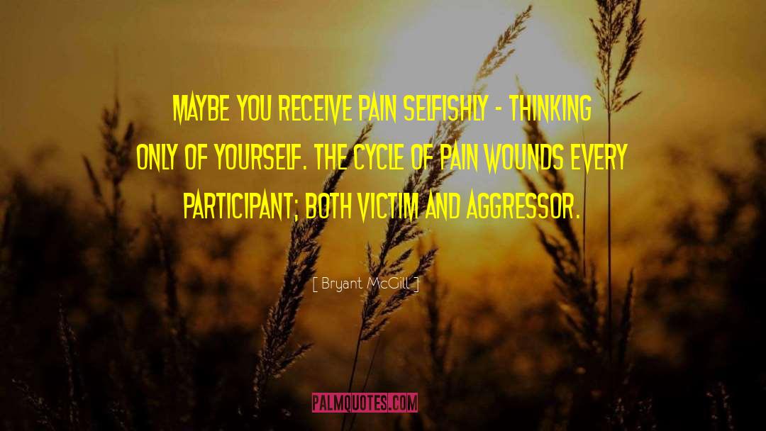 Shared Pain quotes by Bryant McGill