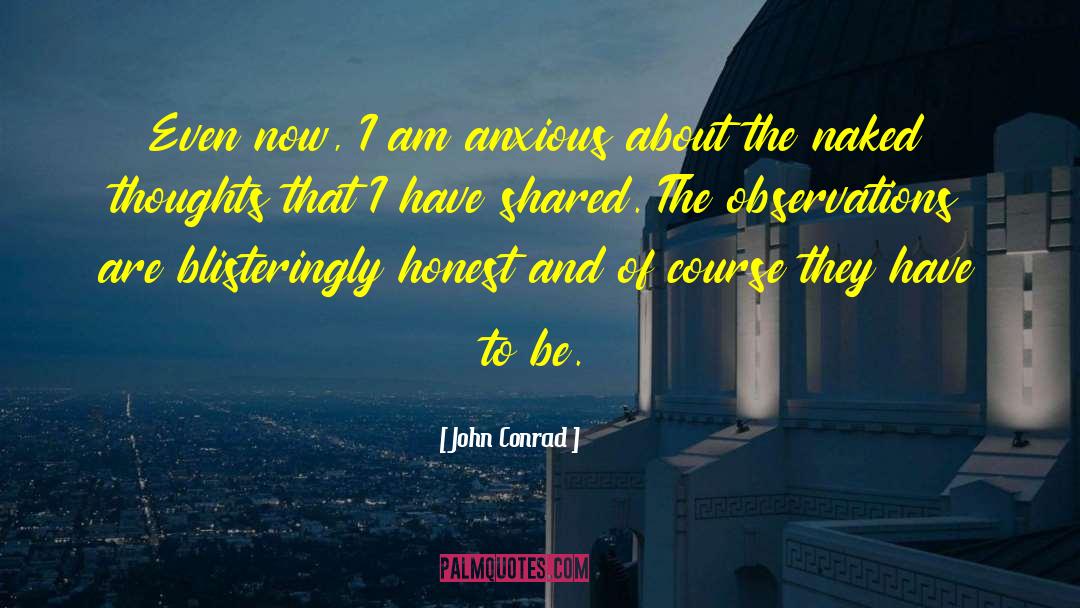 Shared Past quotes by John Conrad