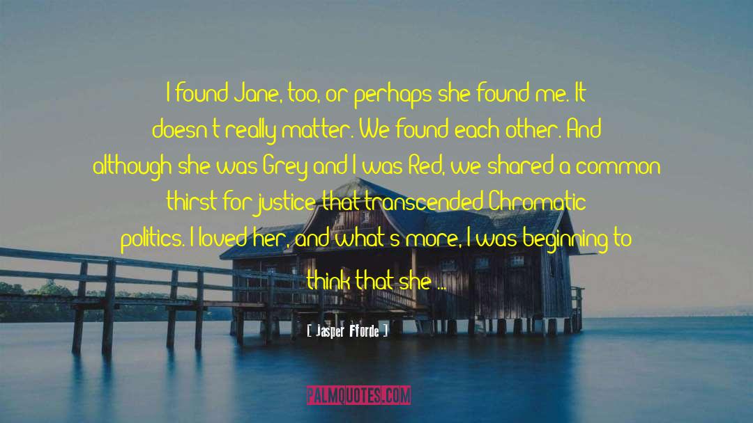 Shared Past quotes by Jasper Fforde