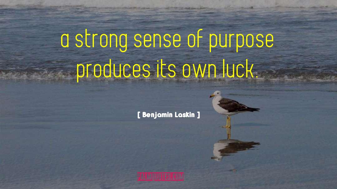 Shared Purpose quotes by Benjamin Laskin