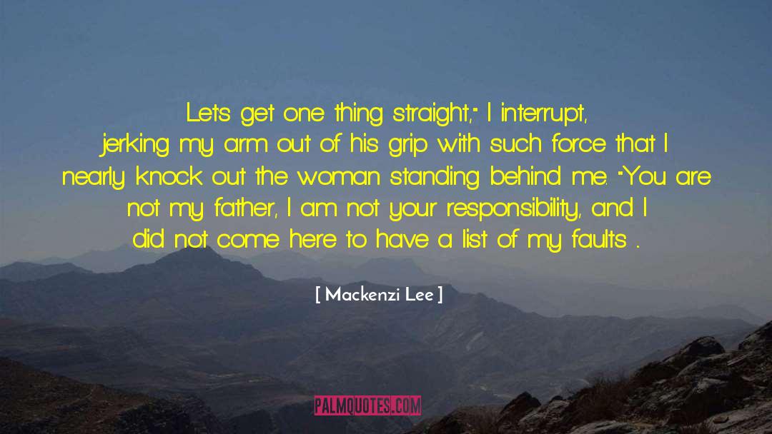 Shared Responsibility quotes by Mackenzi Lee