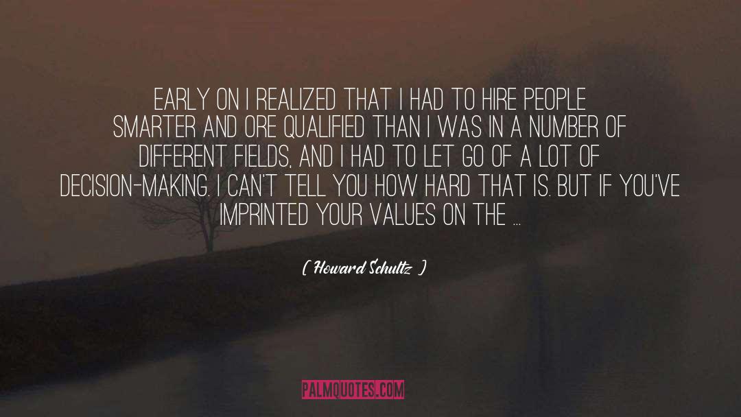 Shared Values quotes by Howard Schultz