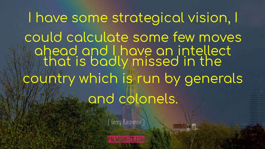 Shared Vision quotes by Garry Kasparov