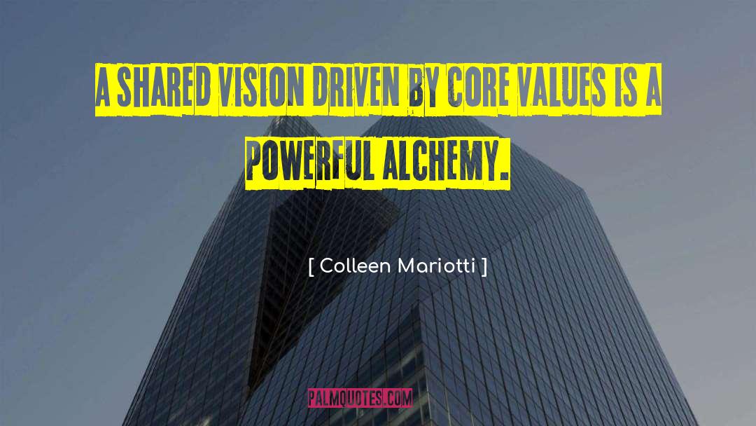 Shared Vision quotes by Colleen Mariotti