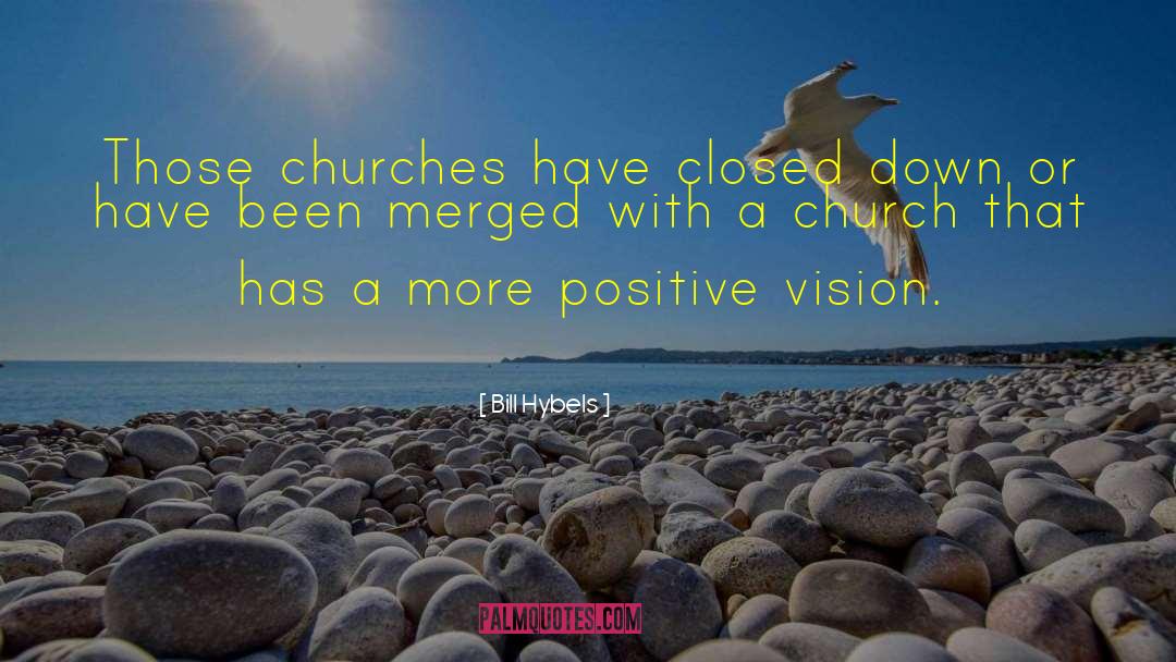 Shared Vision quotes by Bill Hybels