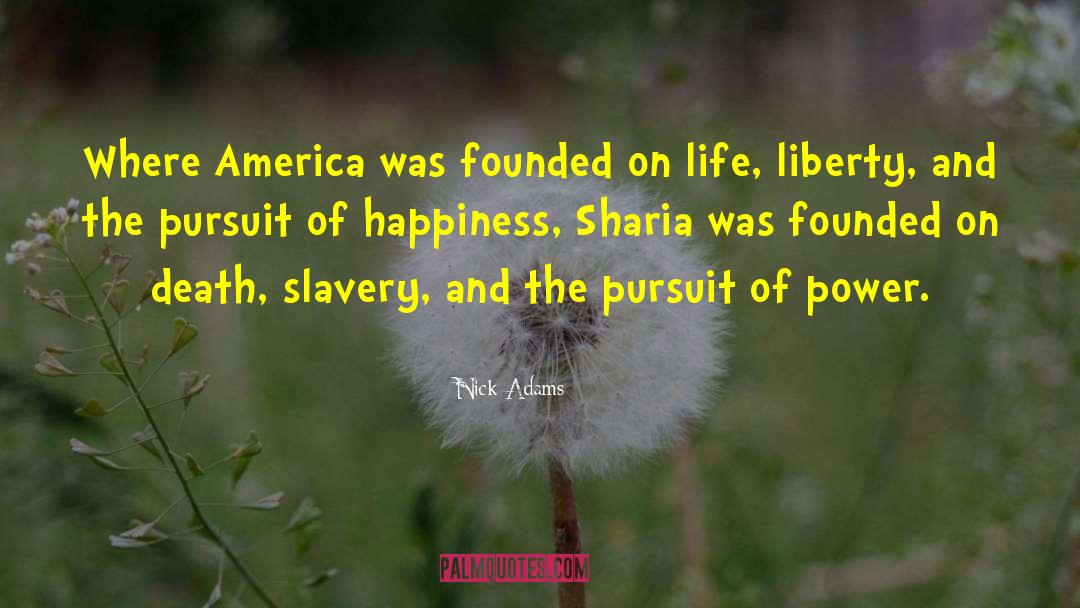 Sharia quotes by Nick Adams