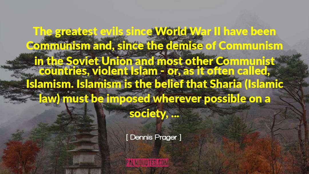 Sharia quotes by Dennis Prager