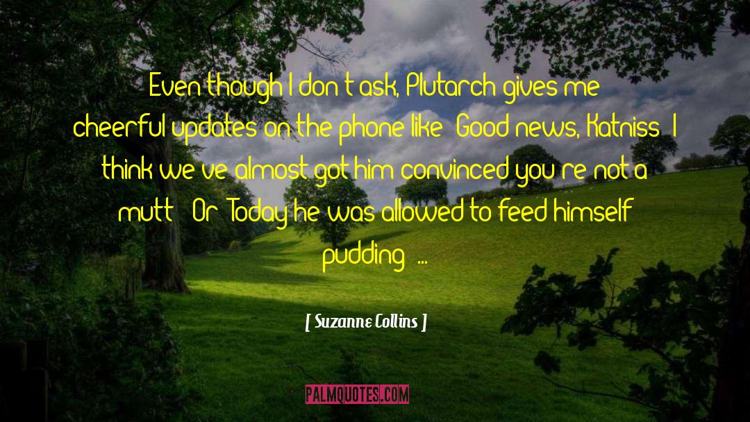 Sharieff Collins quotes by Suzanne Collins