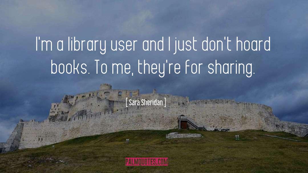 Sharing Books quotes by Sara Sheridan