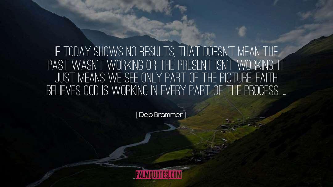 Sharing Faith quotes by Deb Brammer