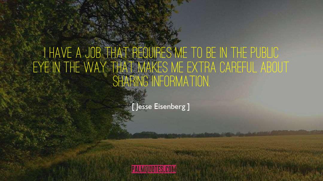 Sharing Information quotes by Jesse Eisenberg