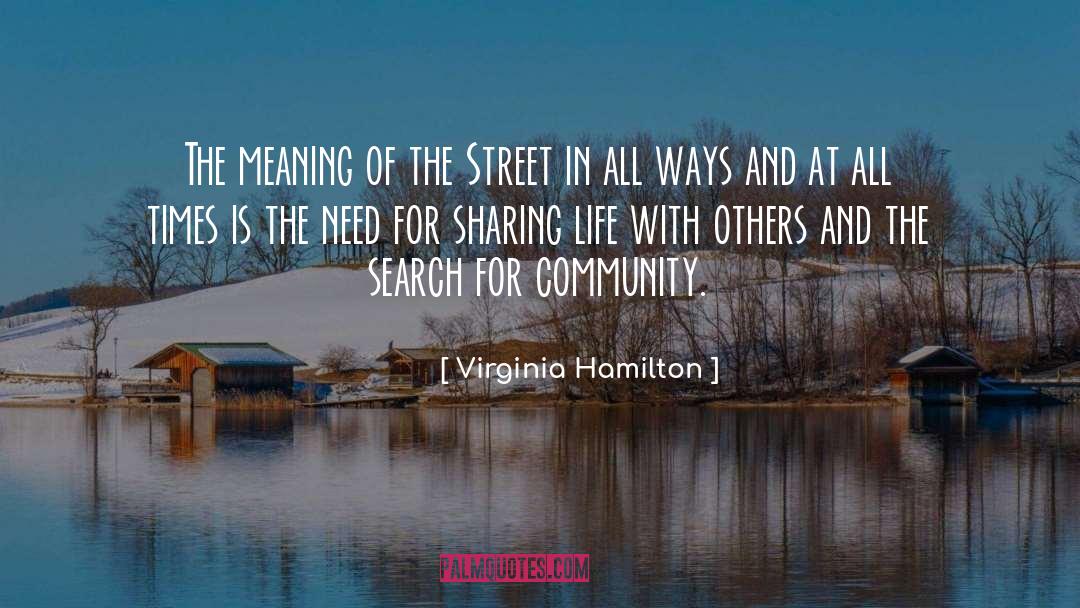 Sharing Life quotes by Virginia Hamilton