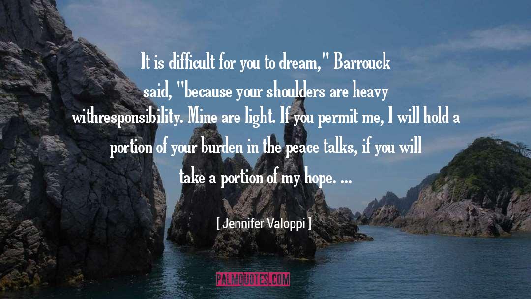 Sharing Life quotes by Jennifer Valoppi