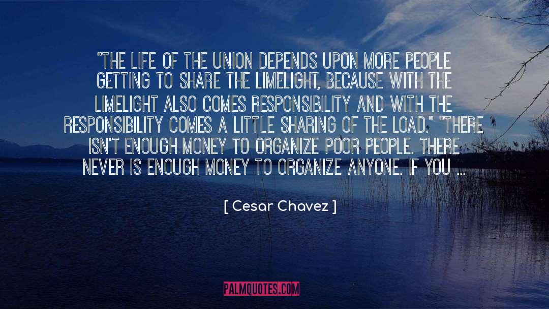 Sharing Money quotes by Cesar Chavez