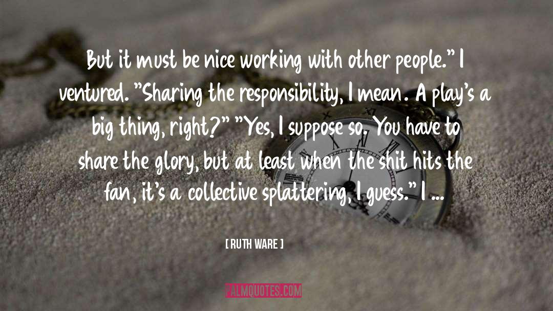 Sharing quotes by Ruth Ware