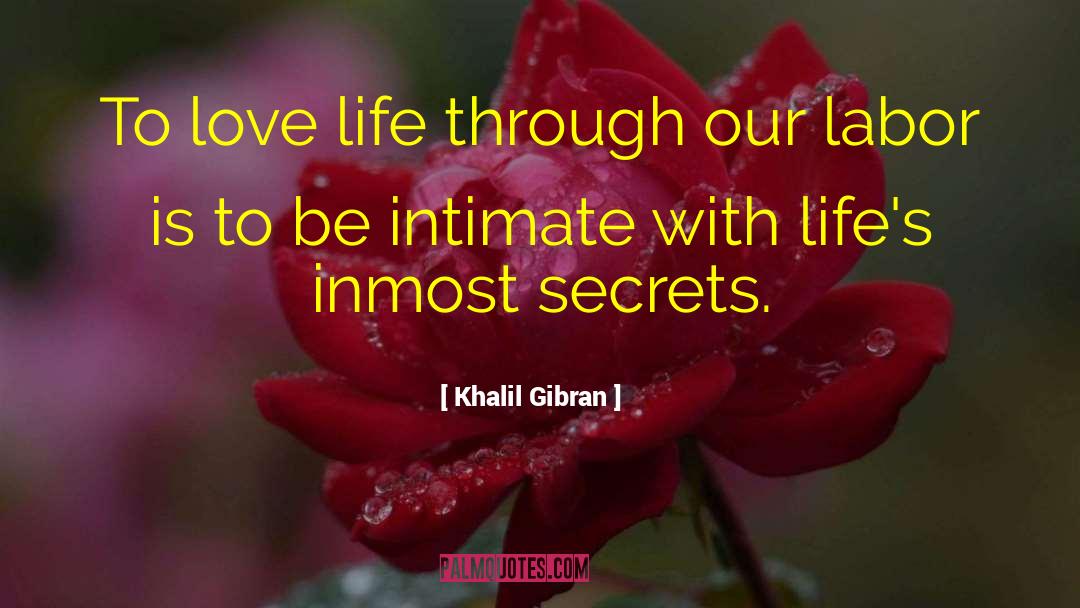 Sharing Secrets quotes by Khalil Gibran