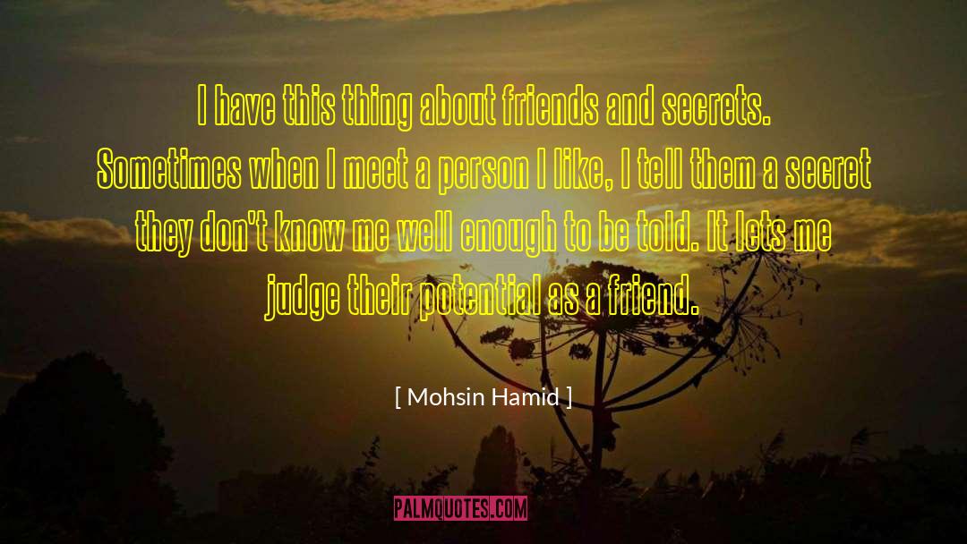 Sharing Secrets quotes by Mohsin Hamid