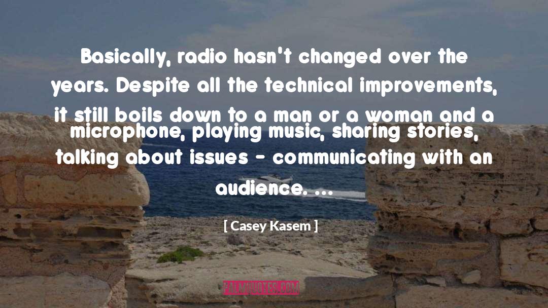 Sharing Stories quotes by Casey Kasem