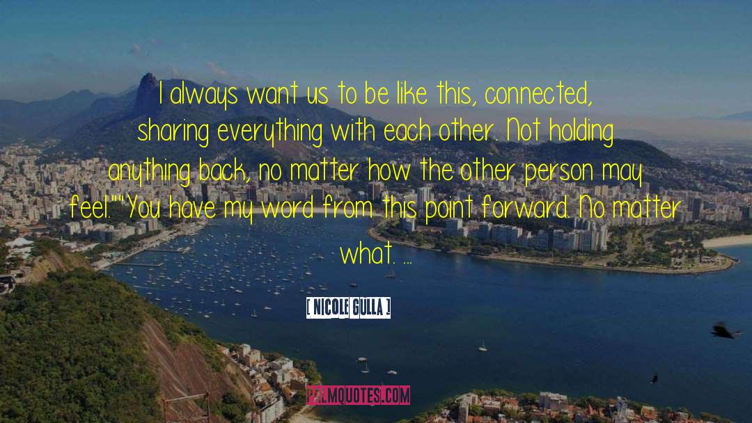 Sharing The Gospel quotes by Nicole Gulla