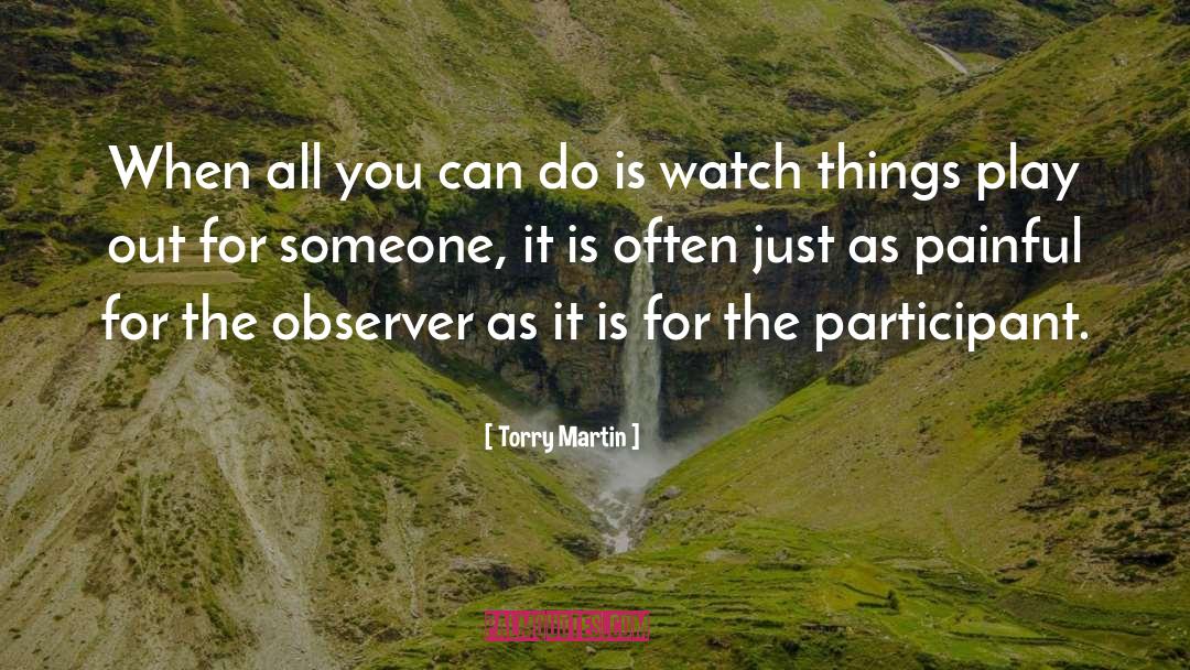 Sharing Things quotes by Torry Martin