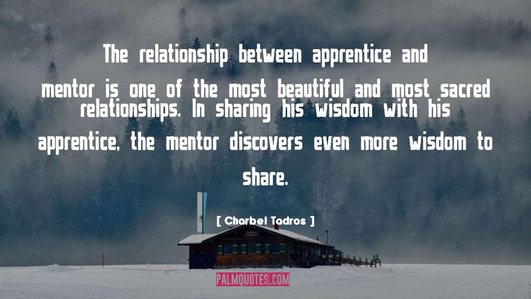 Sharing Wisdom quotes by Charbel Tadros
