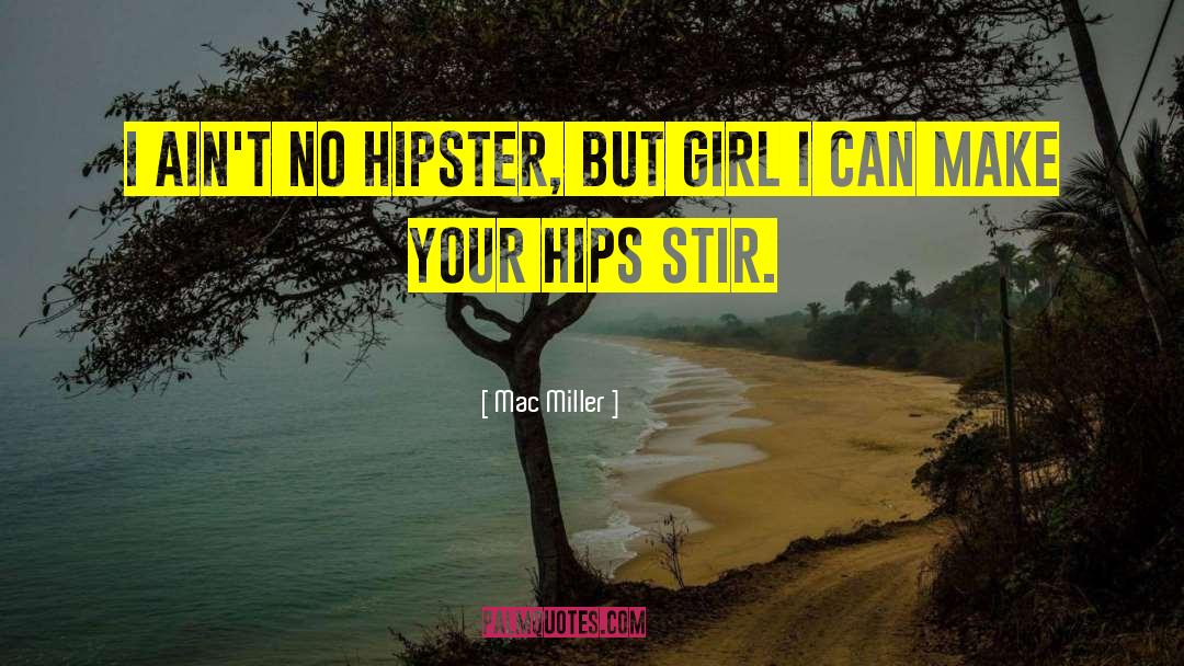 Shark Girl quotes by Mac Miller