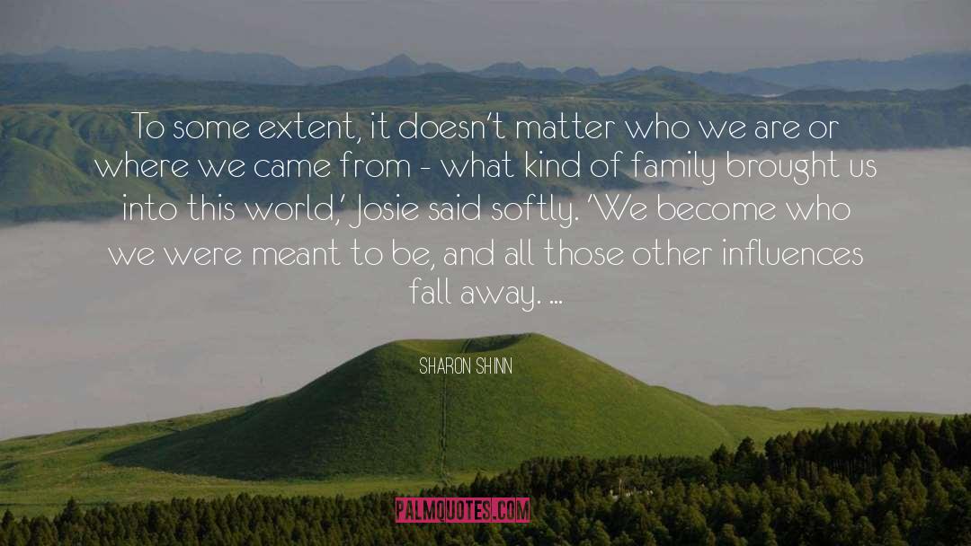 Sharon Shinn quotes by Sharon Shinn