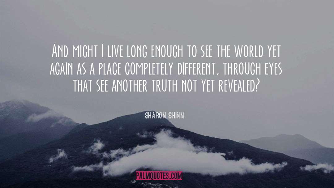 Sharon Shinn quotes by Sharon Shinn