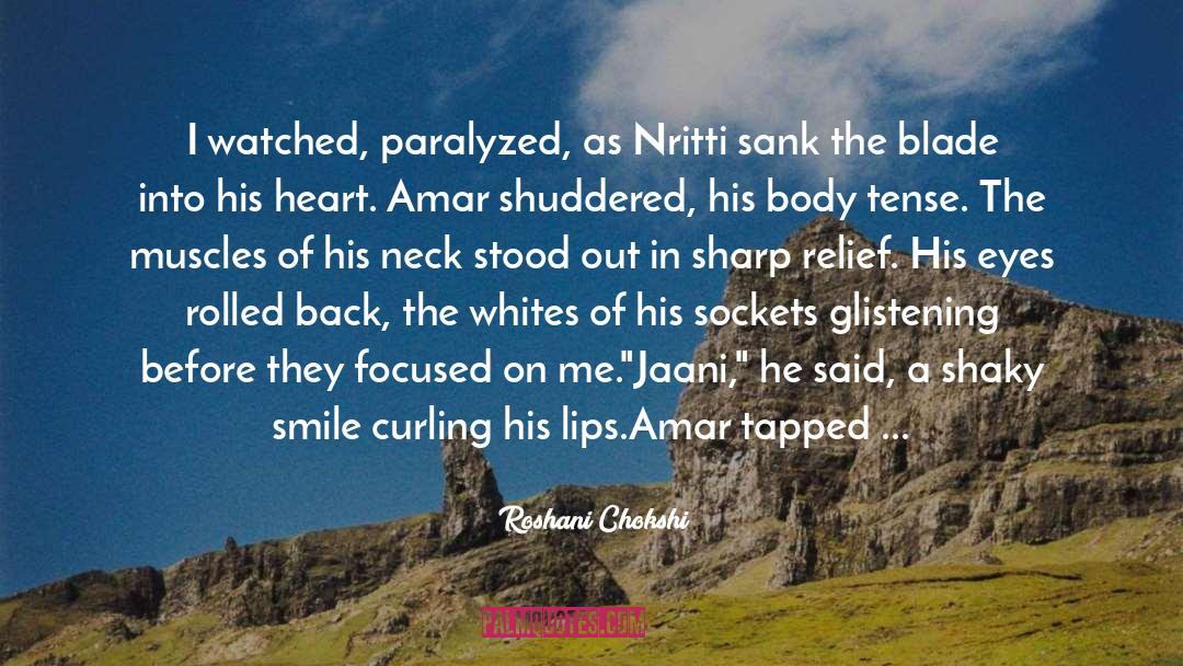 Sharp And Stone quotes by Roshani Chokshi