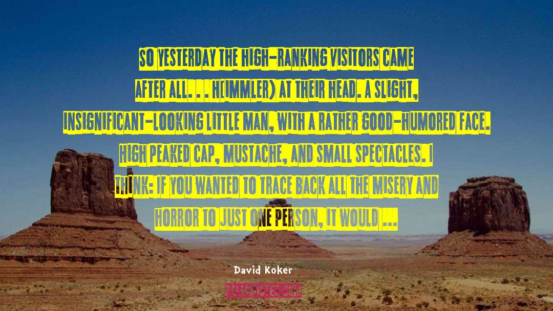Sharp Dressed Man quotes by David Koker