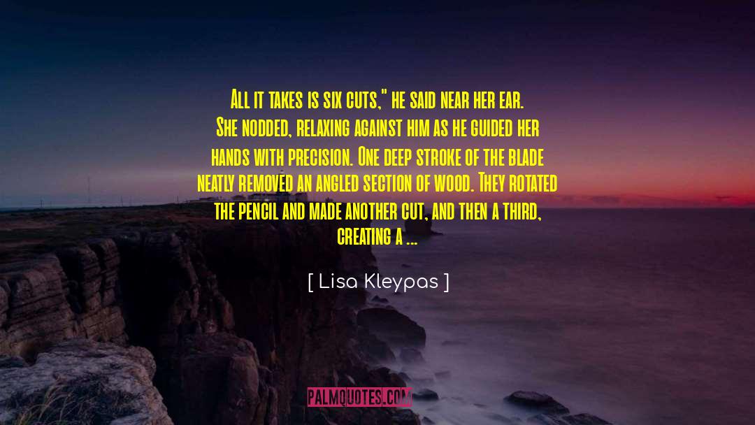 Sharp Edges quotes by Lisa Kleypas