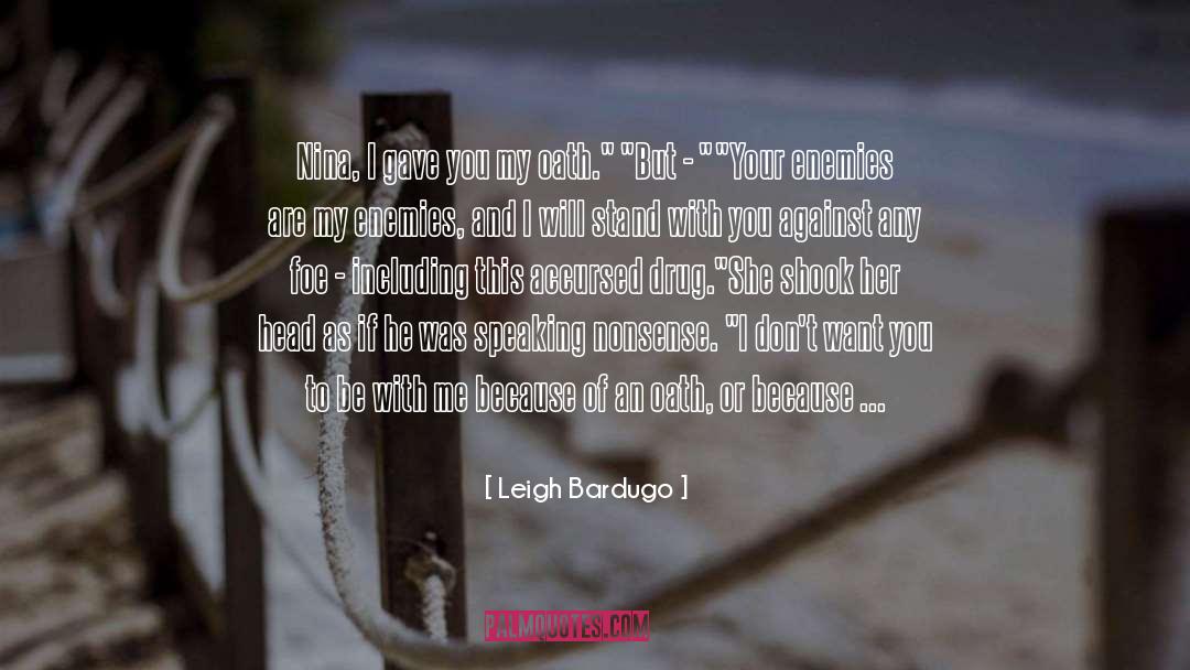 Sharp Words quotes by Leigh Bardugo
