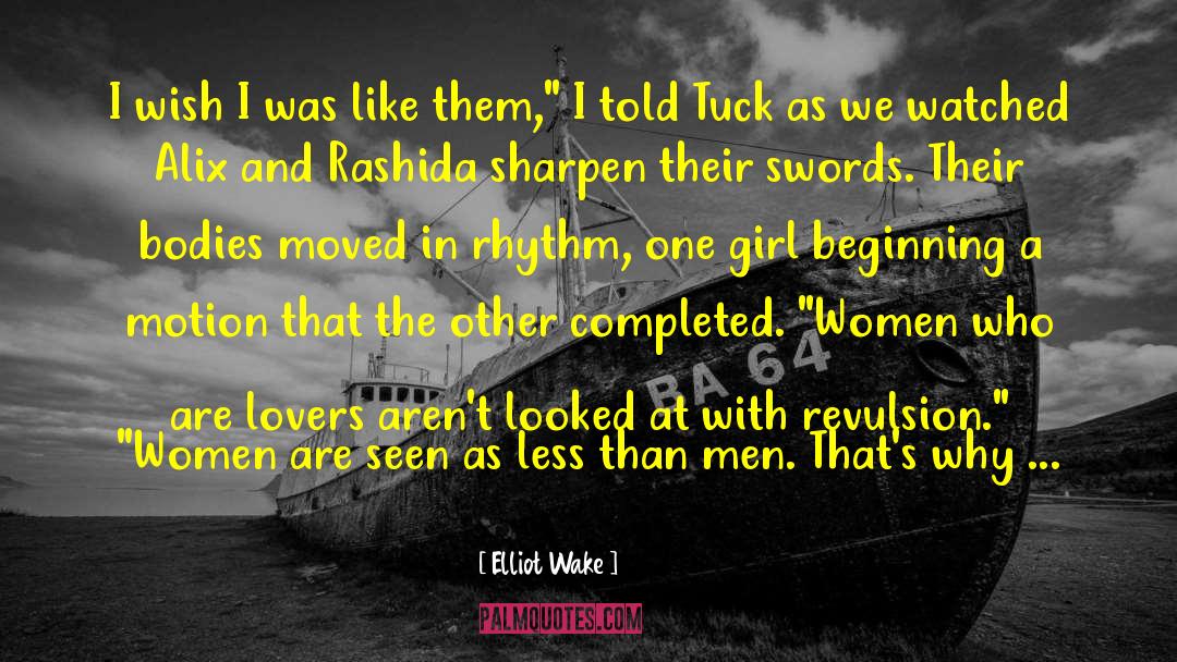 Sharpen quotes by Elliot Wake