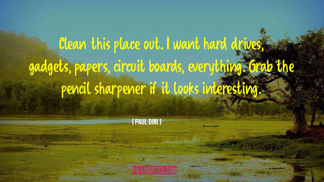 Sharpener quotes by Paul Dini