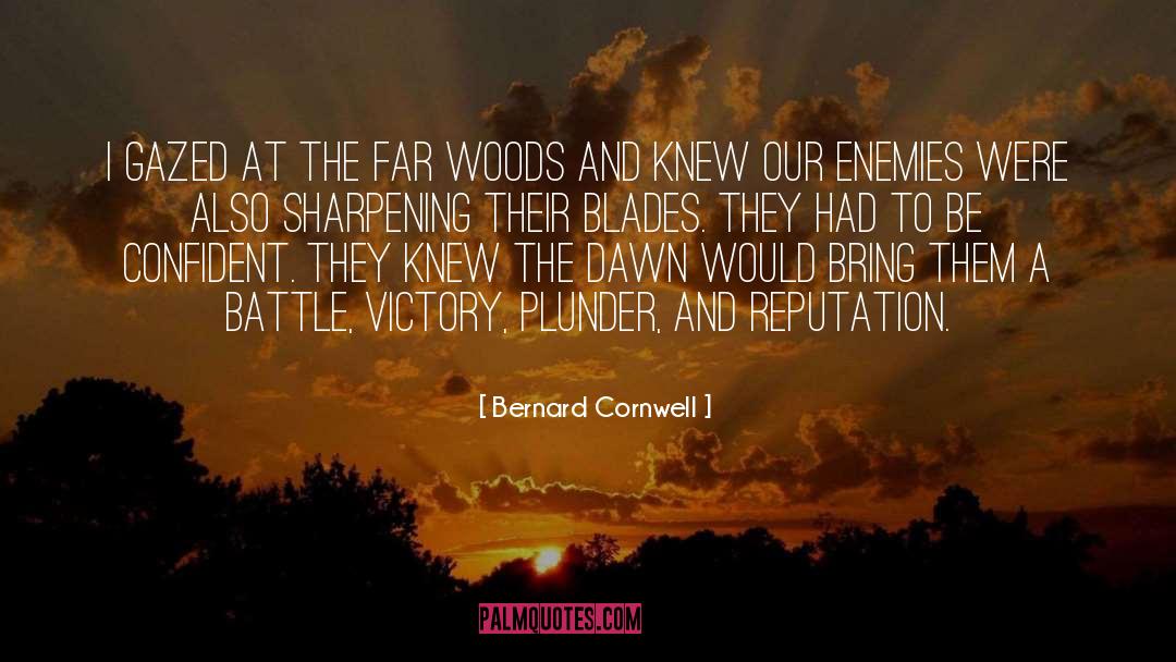 Sharpening quotes by Bernard Cornwell
