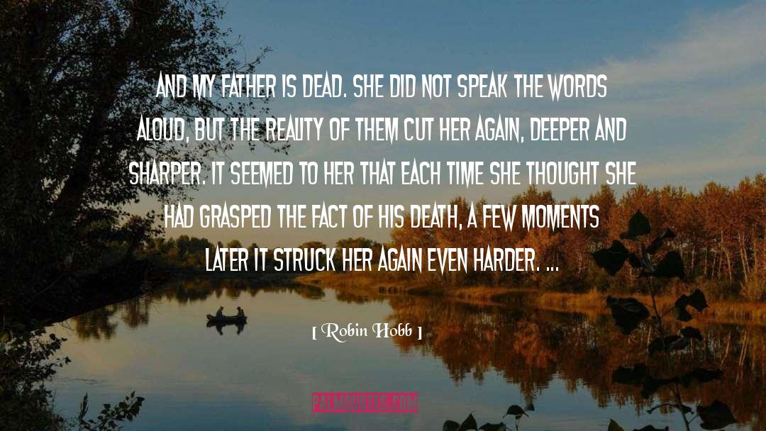 Sharper quotes by Robin Hobb