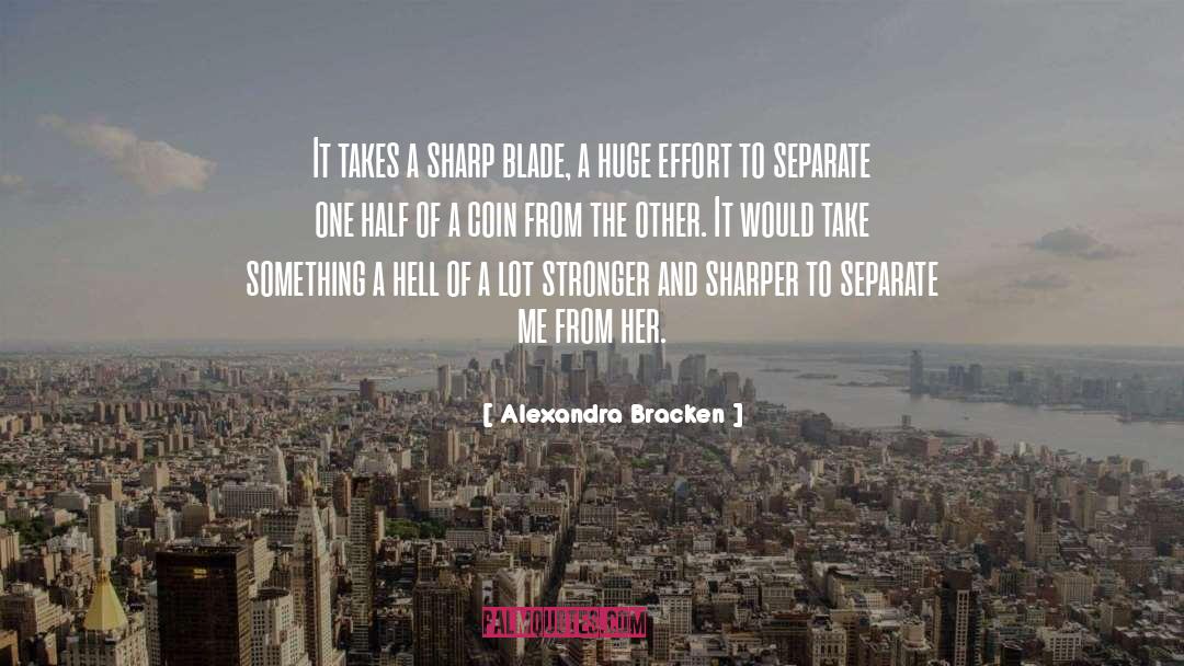 Sharper quotes by Alexandra Bracken