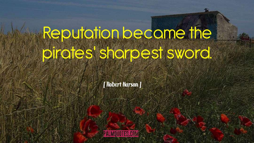 Sharpest quotes by Robert Kurson