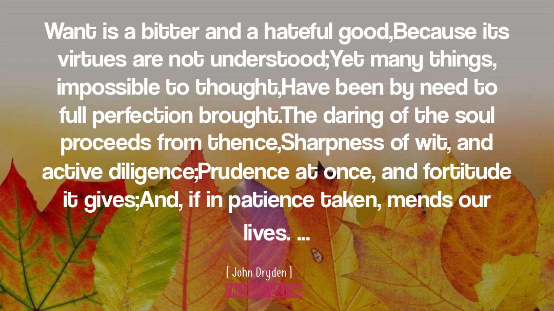 Sharpness quotes by John Dryden