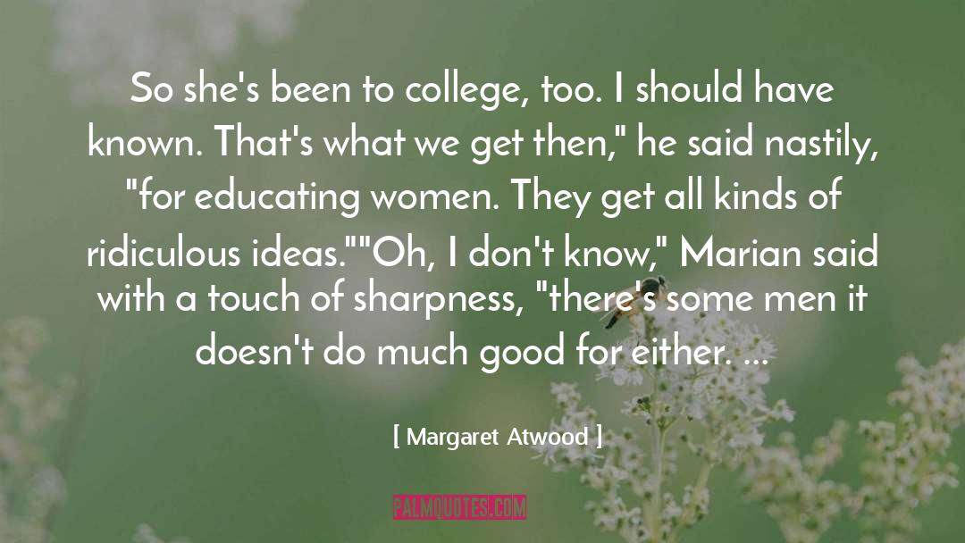 Sharpness quotes by Margaret Atwood