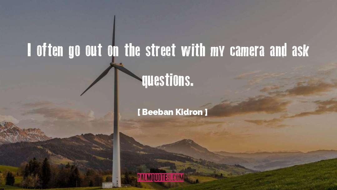 Shartel Street quotes by Beeban Kidron