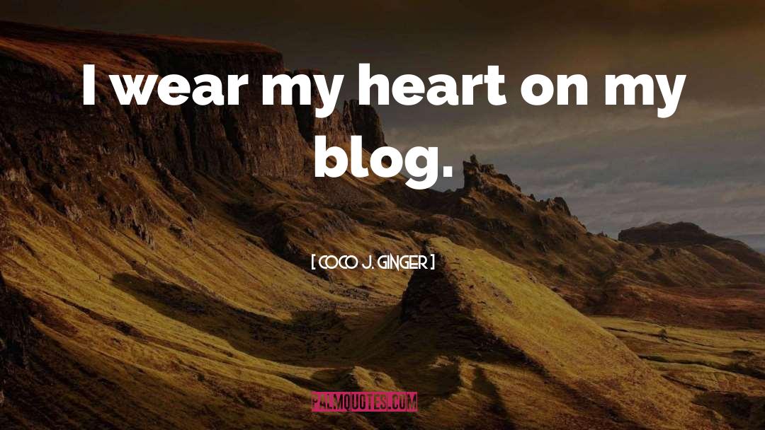 Shasho Blog quotes by Coco J. Ginger