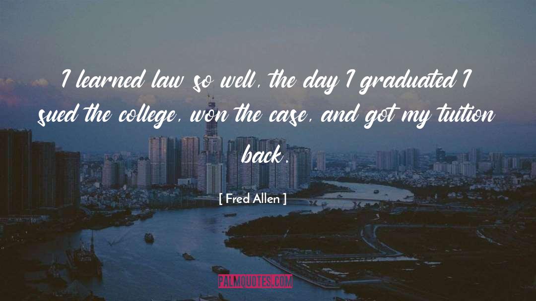 Shastry Tuition quotes by Fred Allen